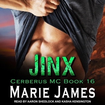 Jinx - Book #16 of the Cerberus MC