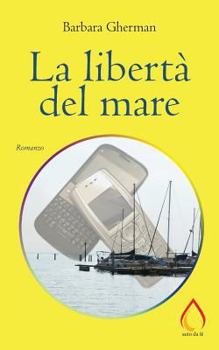 Paperback La libertà del mare [Italian] Book