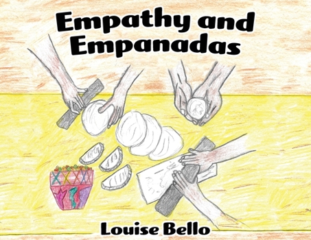 Paperback Empathy and Empanadas Book