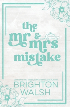 The Mr & Mrs Mistake Special Edition