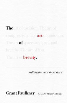 Paperback The Art of Brevity: Crafting the Very Short Story Book