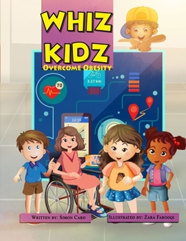 Paperback Whiz Kidz Overcome Obesity Book