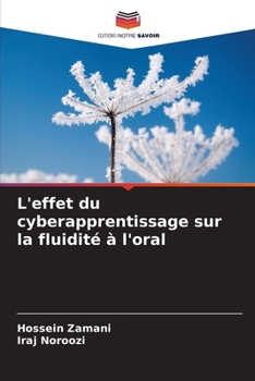 Paperback L'effet du cyberapprentissage sur la fluidité à l'oral [French] Book