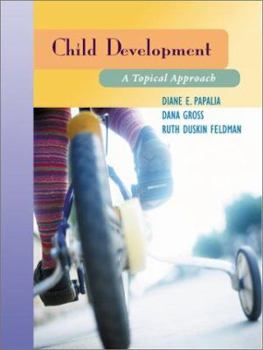Hardcover Child Development: A Topical Approach Book