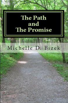 Paperback The Path and the Promise Book