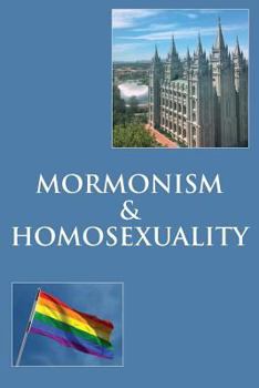 Paperback Mormonism & Homosexuality Book