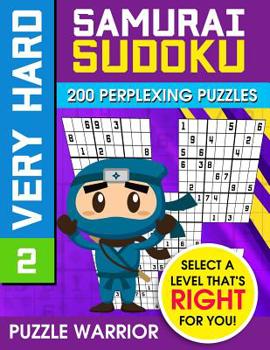 Paperback Very Hard Samurai Sudoku: 200 Perplexing Puzzles Book