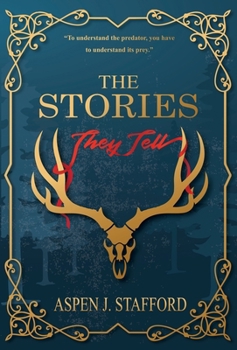The Stories They Tell