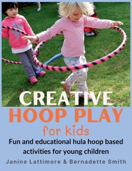 Creative Hoop Play for Kids