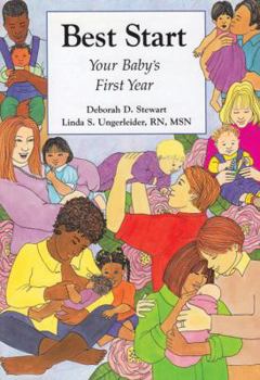 Paperback Best Start: A Guide to Infant and Family Health Book