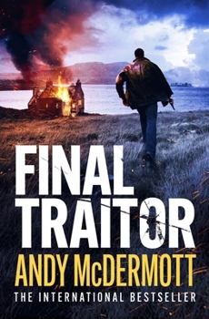 Final Traitor - Book #4 of the Alex Reeve