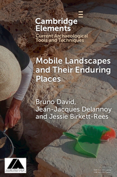 Paperback Mobile Landscapes and Their Enduring Places Book