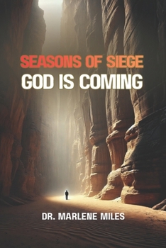 Paperback Seasons of Siege: God Is Coming Book
