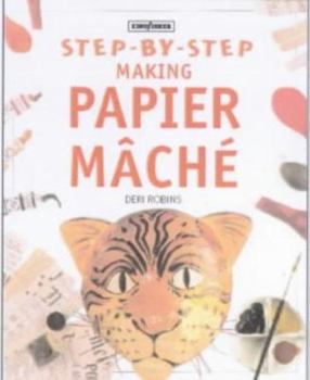 Paperback Making Papier Mache (Step-by-step) Book