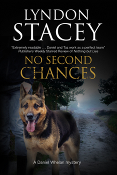 No Second Chances - Book #4 of the Daniel Whelan