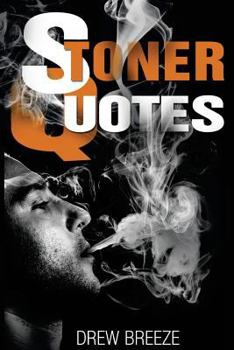 Paperback Stoner Quotes Book