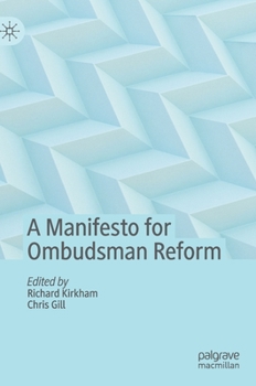 Hardcover A Manifesto for Ombudsman Reform Book