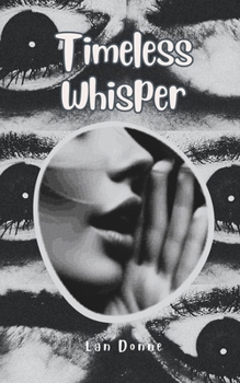 Paperback Timeless Whisper Book