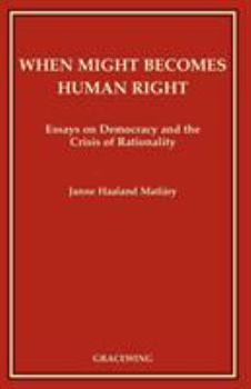 Paperback When Might Becomes Human Right Book