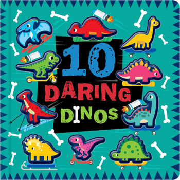 Board book 10 Daring Dinos Book