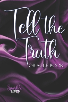 Paperback Tell the Truth: Oracle Book