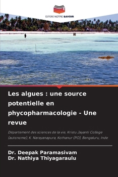 Les algues: une source potentielle en phycopharmacologie - Une revue (French Edition)