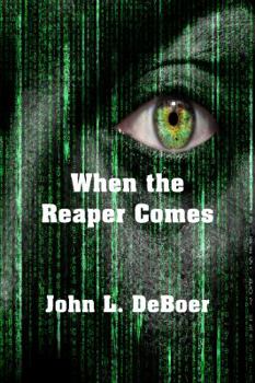 Paperback When The Reaper Comes Book