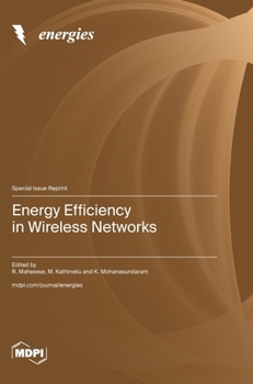 Hardcover Energy Efficiency in Wireless Networks Book