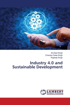 Industry 4.0 and Sustainable Development