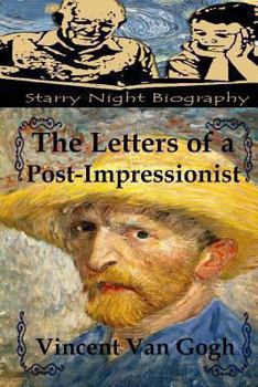 Paperback The Letters of a Post-Impressionist Book