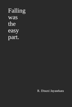 Paperback Falling was the easy part. Book