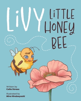 Paperback Livy Little Honey Bee Book