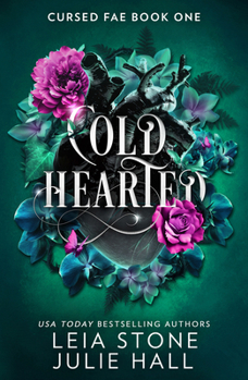 Paperback Cold Hearted (Cursed Fae, Book 1) Book