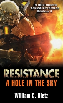Resistance: A Hole in the Sky - Book  of the Resistance Universe