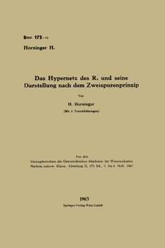 Paperback Das Hypernetz des R4 und seine Darstellung nach dem Zweispurenprinzip [German] Book