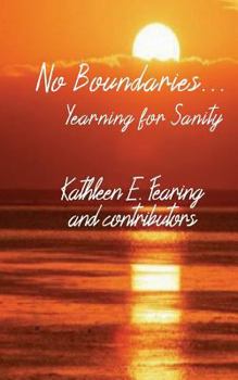 Paperback No Boundaries... yearning for sanity Book