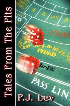 Paperback Tales from the Pits: Casino Life Book