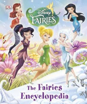 Hardcover Disney Fairies: The Fairies Encyclopedia Book