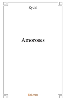 Paperback Amoroses [French] Book