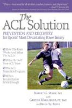 Paperback The ACL Solution Book