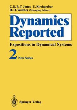 Paperback Dynamics Reported: Expositions in Dynamical Systems Book