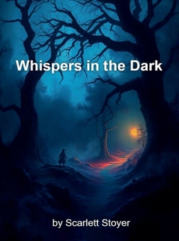 Whispers in the Dark