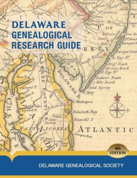 Paperback Delaware Genealogical Research Guide Book