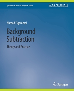 Paperback Background Subtraction: Theory and Practice Book