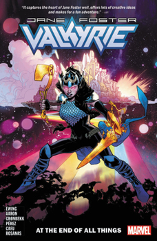 Paperback Valkyrie: Jane Foster Vol. 2: At the End of All Things Book