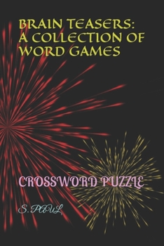 Paperback Brain Teasers: A Collection of Word Games: Crossword Puzzle Book