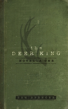 Paperback The Deer King: Novella One Book