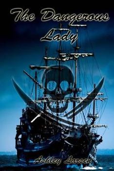 Paperback The Dangerous Lady Book