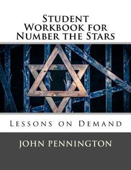 Paperback Student Workbook for Number the Stars: Lessons on Demand Book