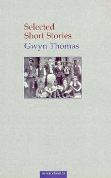 Selected Short Stories - Book  of the Seren Classics